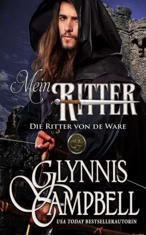 Mein Ritter de Glynnis Campbell