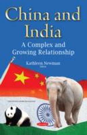 China & India de Kathleen Newman