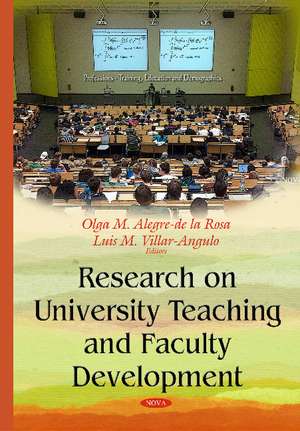 Research on University Teaching & Faculty Development de Olga María Alegre de la Rosa