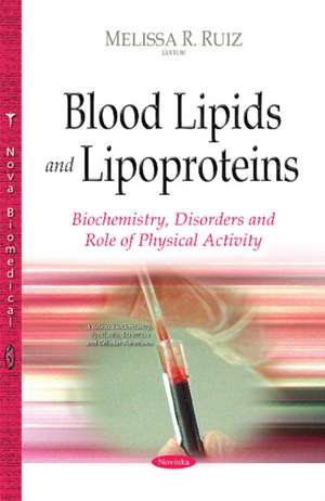 Blood Lipids & Lipoproteins