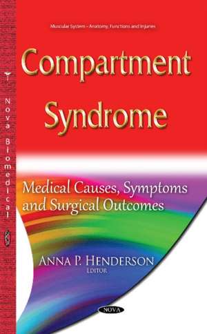 Compartment Syndrome de Anna P. Henderson