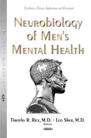 Neurobiology of Men's Mental Health de Leo Sher MD