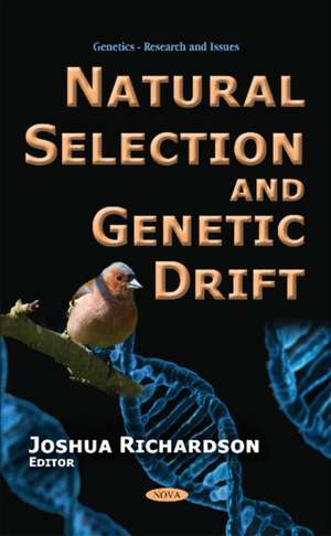 Natural Selection & Genetic Drift de Joshua Richardson