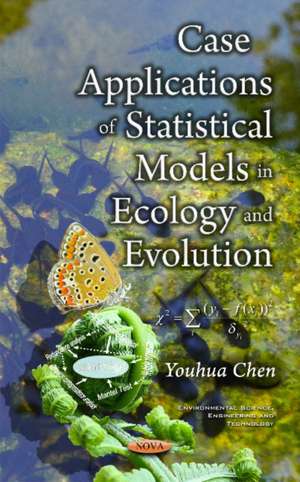 Case Applications of Statistical Models in Ecology & Evolution de Youhua Chen