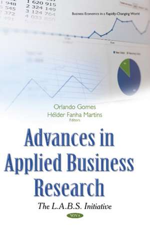 Advances in Applied Business Research: The L.A.B.S. Initiative de Orlando Manuel da Costa Gomes