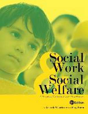 Social Work and Social Welfare de Kenneth M. Larimore