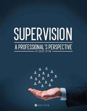 Supervision de David Tipton