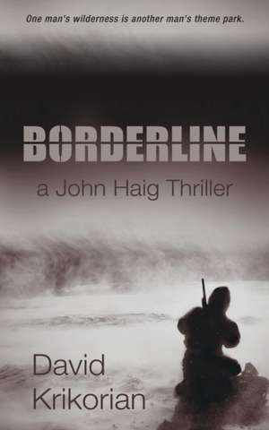 Borderline de David Krikorian