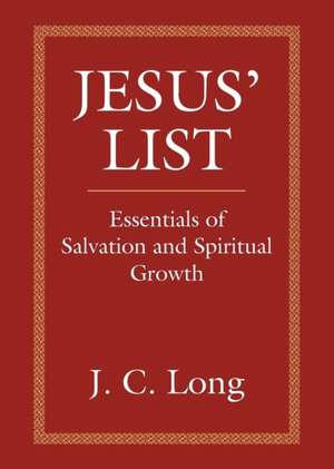 Jesus' List de J. C. Long