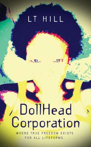 Dollhead Corporation de Lt Hill