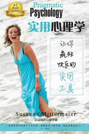 - Pragmatic Psychology Simplified Chinese de Susanna Mittermaier