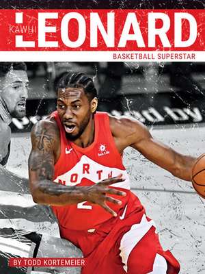 Kawhi Leonard de Todd Kortemeier