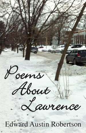 Poems about Lawrence de Robertson, Edward Austin