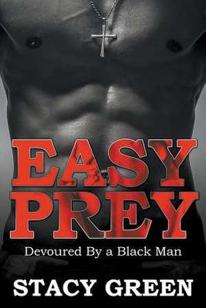 Easy Prey de Stacy Green