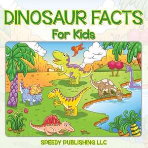 Dinosaur Facts for Kids: How to Save the Sinking Marriage de Speedy Publishing LLC