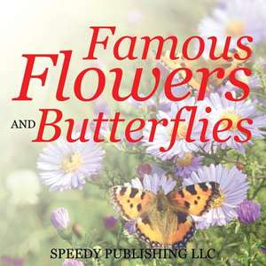 Famous Flowers and Butterflies: How to Save the Sinking Marriage de Speedy Publishing LLC