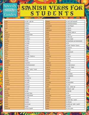 Spanish Verbs for Students (Speedy Study Guide): The Self-Improvement Doctrine de Speedy Publishing LLC