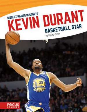 Kevin Durant: Basketball Star de Marty Gitlin