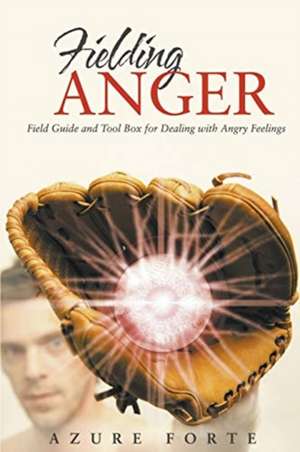 Fielding Anger de Azure Forte