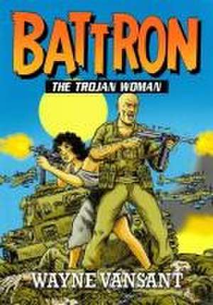 Battron de Wayne Vansant
