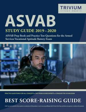 ASVAB Study Guide 2019-2020 de Trivium Military Exam Prep Team