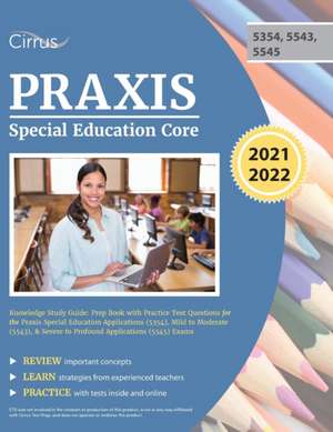 Praxis Special Education Core Knowledge Study Guide de Cirrus