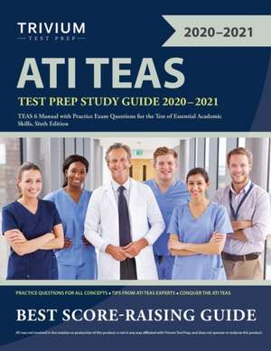 ATI TEAS Test Prep Study Guide 2020-2021 de Trivium