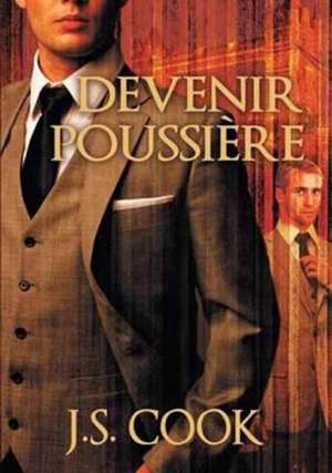 Devenir poussire (Translation) de J. Cook