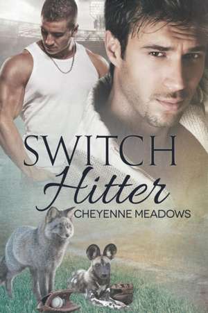 Switch Hitter de Cheyenne Meadows