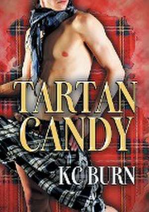 Tartan Candy (Franais) (Translation) de K. C. Burn