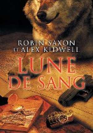 Lune de sang de Robin Saxon