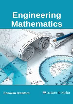 Engineering Mathematics de Donovan Crawford