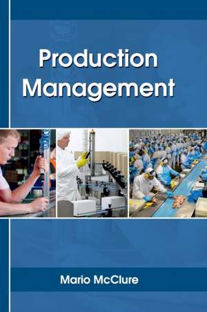 Production Management de Mario McClure