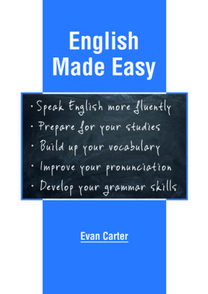 English Made Easy de Evan Carter