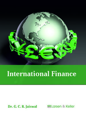 International Finance de Jaiswal, G. C. R.