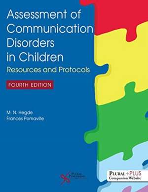 Assessment of Communication Disorders in Children de Frances Pomaville