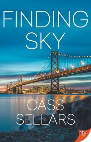 Finding Sky de Cass Sellars