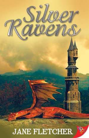 Silver Ravens de Jane Fletcher