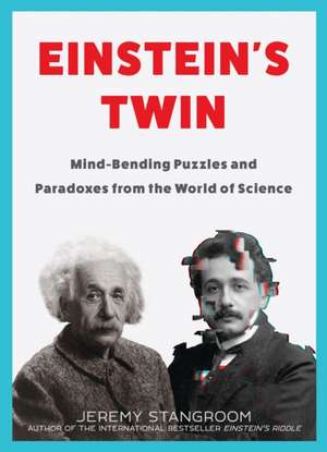 Einstein's Twin de Jeremy Stangroom