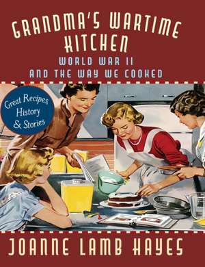 Grandma's Wartime Kitchen de Jean Anderson