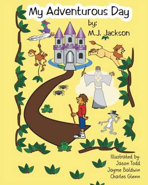 My Adventurous Day de Mj Jackson