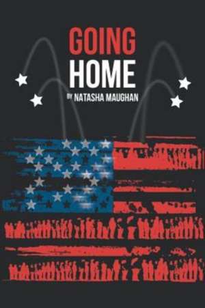 Going Home de Natasha Maughan