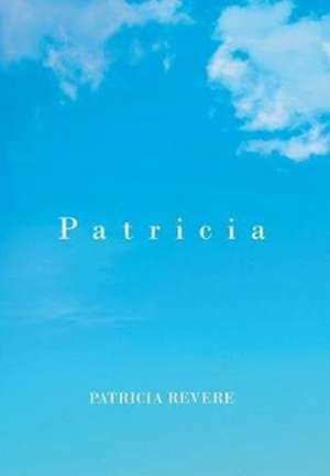 Patricia de Patricia Revere