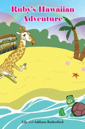 Ruby's Hawaiian Adventure de Lily Rutherford