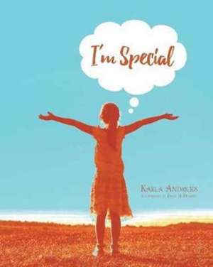 I'm Special de Karla Andricks