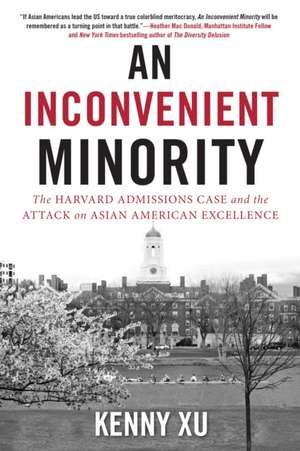 An Inconvenient Minority de Kenny Xu