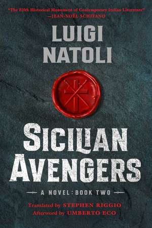 Sicilian Avengers: Book Two de Luigi Natoli