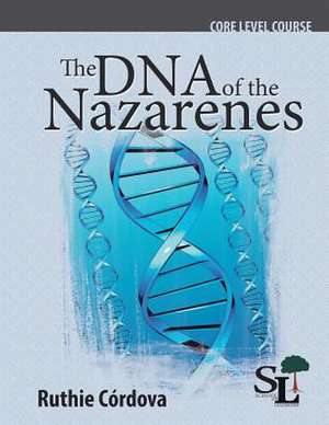 The DNA of the Nazarenes de Ruthie Córdova Carvallo