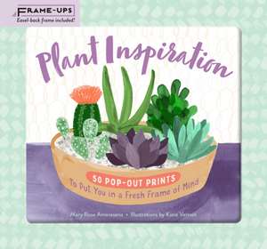 Plant Inspiration Frame-Ups de Mary Rose Amoresano