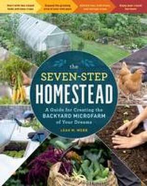 The Seven-Step Homestead de Leah M Webb